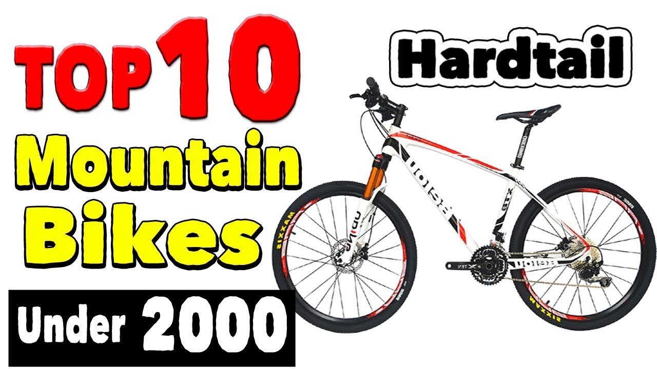 Best 10 Hardtail Mountain Bikes Under 2000