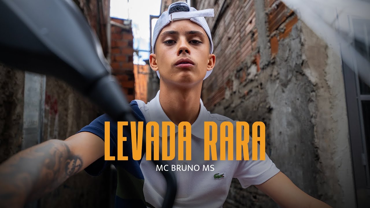 MC Bruno MS - Levada Rara (Clipe Oficial) DJ Oreia