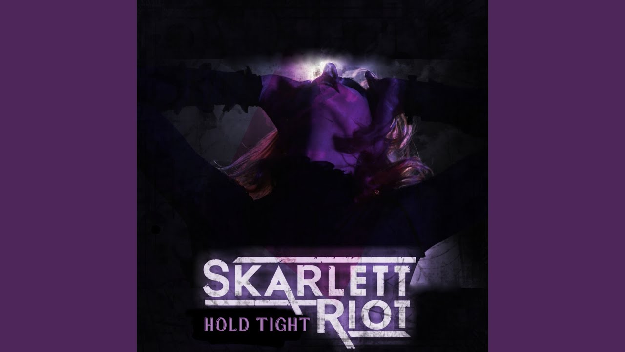 Hold Tight