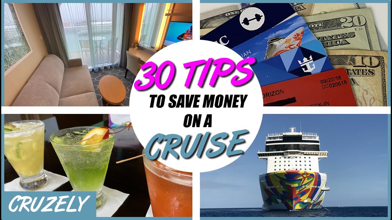 30 Best Tips to Save Money on a Cruise (Cheaper Fares, Drinks, Wi-Fi & More)