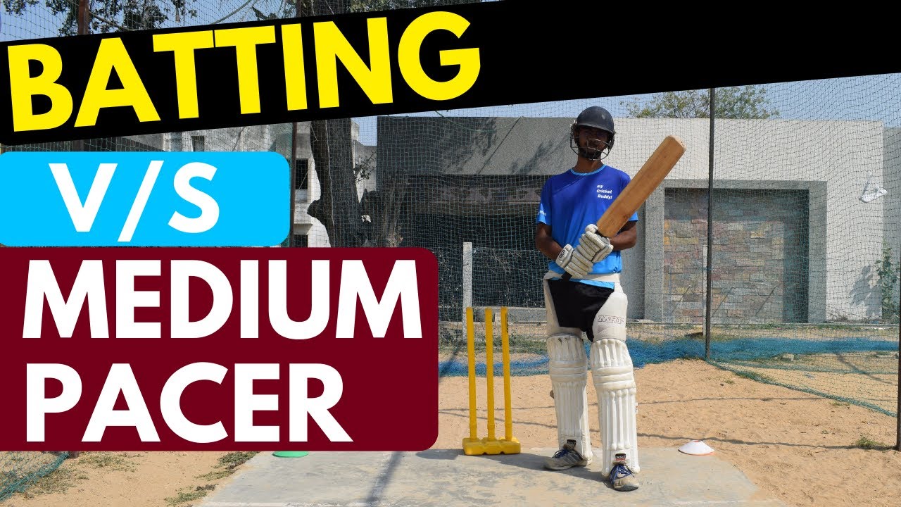 How to BAT against medium pacer | 3 things to MASTER as medium pacer?
