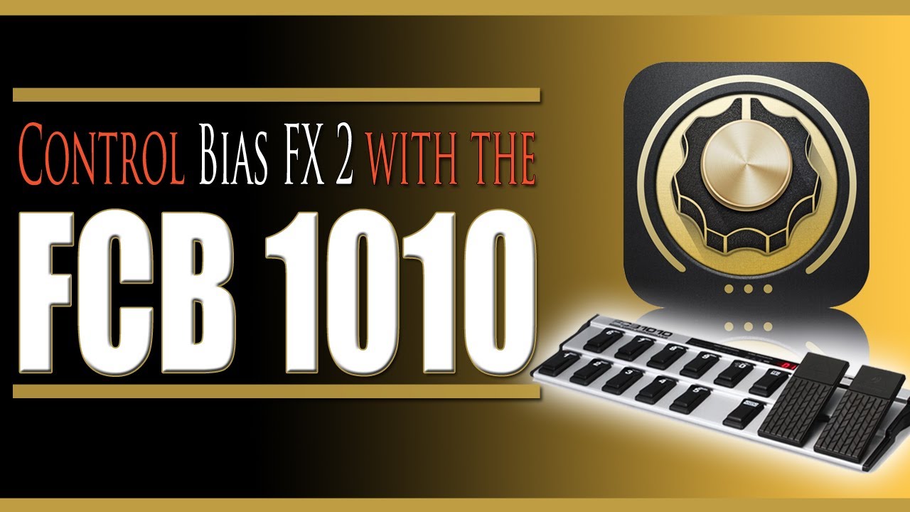 Как управлять Bias FX 2 с помощью штатного MIDI-контроллера FCB 1010. (Пошаговое руководство)
