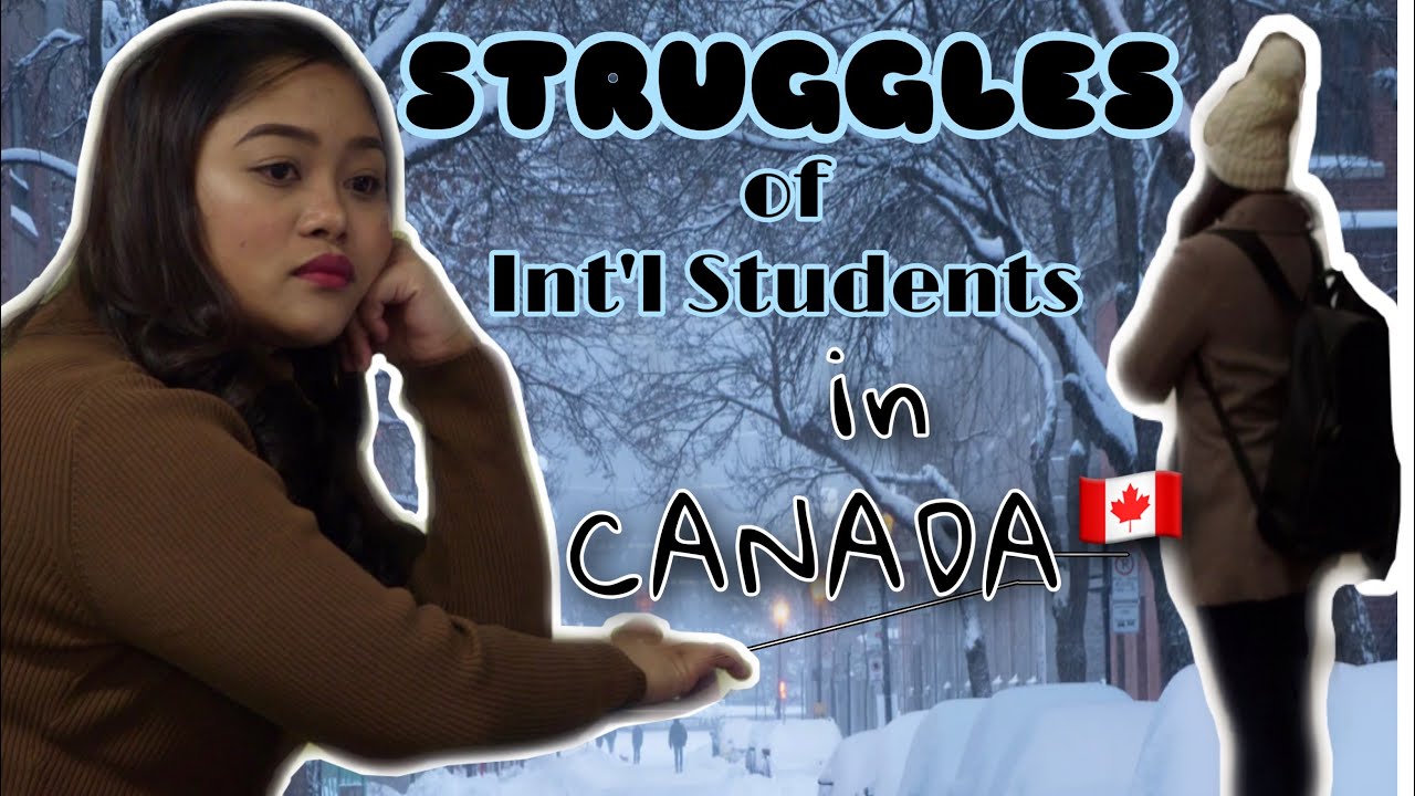 Struggles of International Students in Canada
