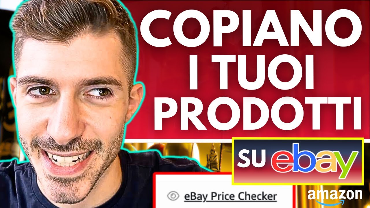VENDERE SU AMAZON: I TUOI PRODOTTI SU EBAY? ATTENZIONE!