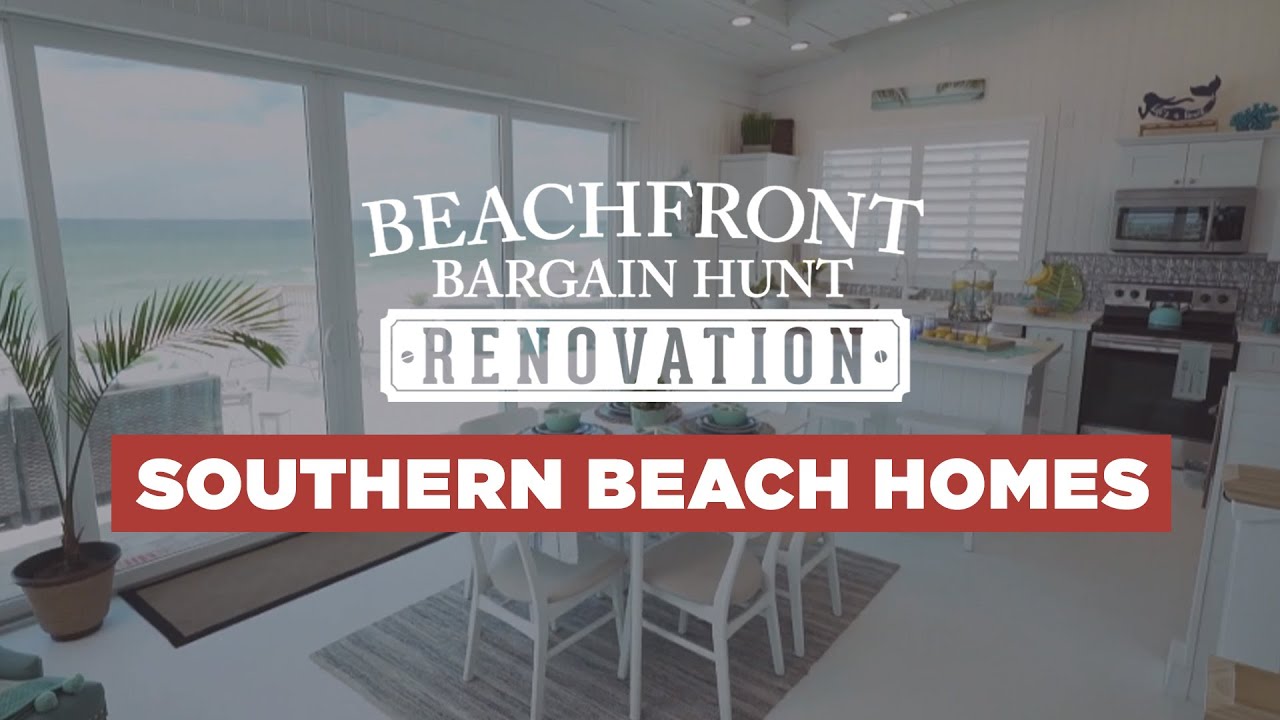 Best Beachfront Renos in the South | Beachfront Bargain Hunt Renovation | HGTV