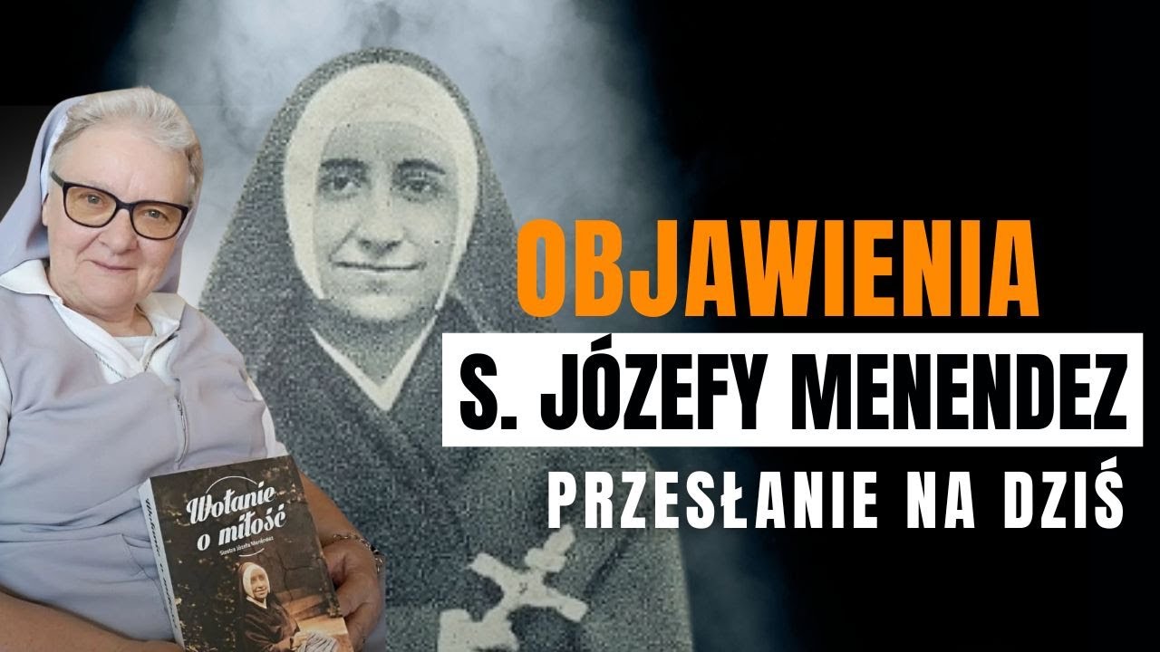 Objawienia s. Józefy Menendez. Przesłanie na dziś
