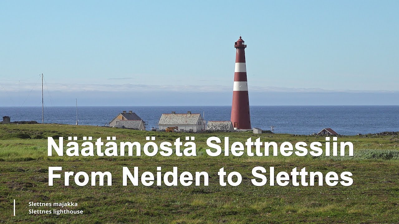 Näätämöstä Slettnessiin 10-12.7.2024