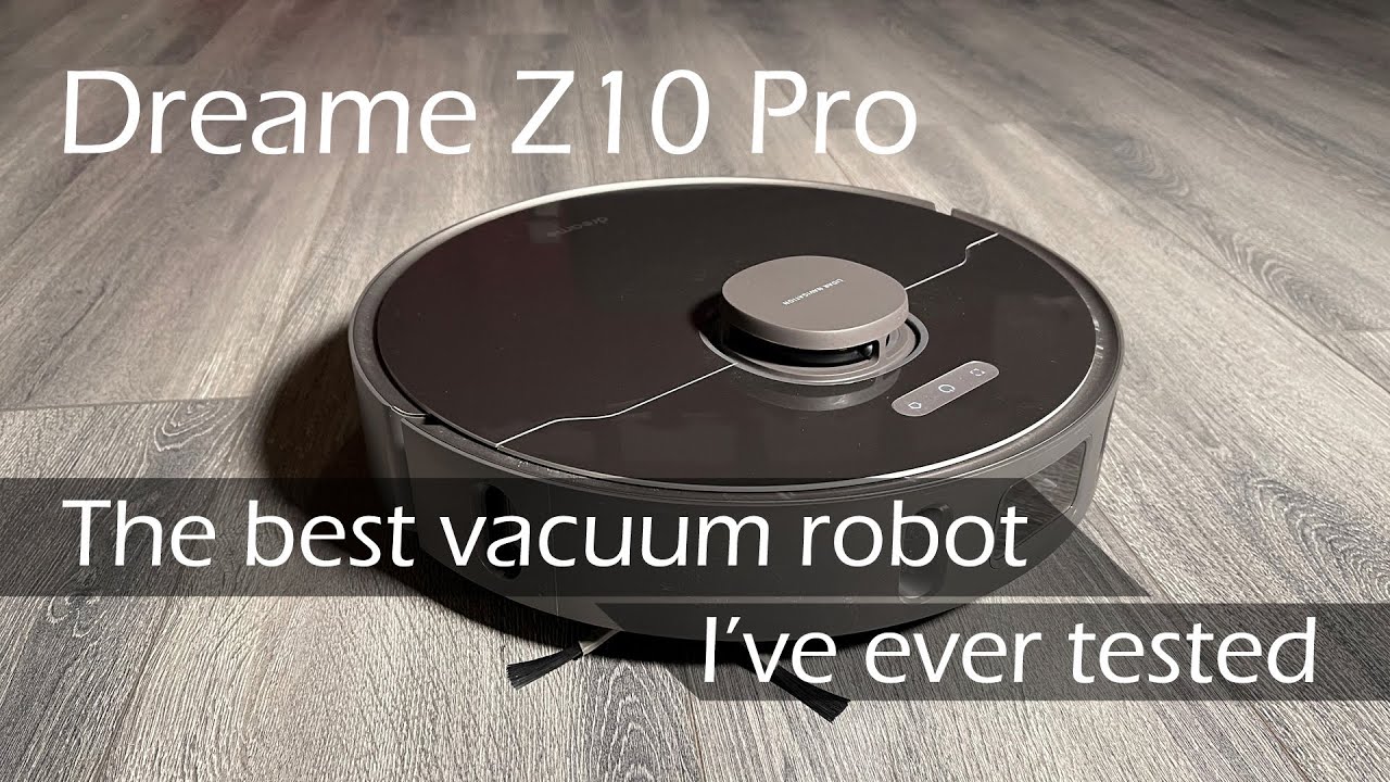 Dreame Z10 Pro - the best robot vacuum I've ever tested
