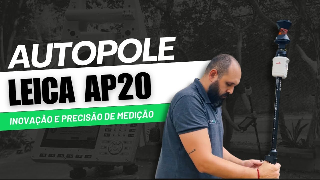 LEICA AP20 - Precisão, facilidade e eficiência em suas medições