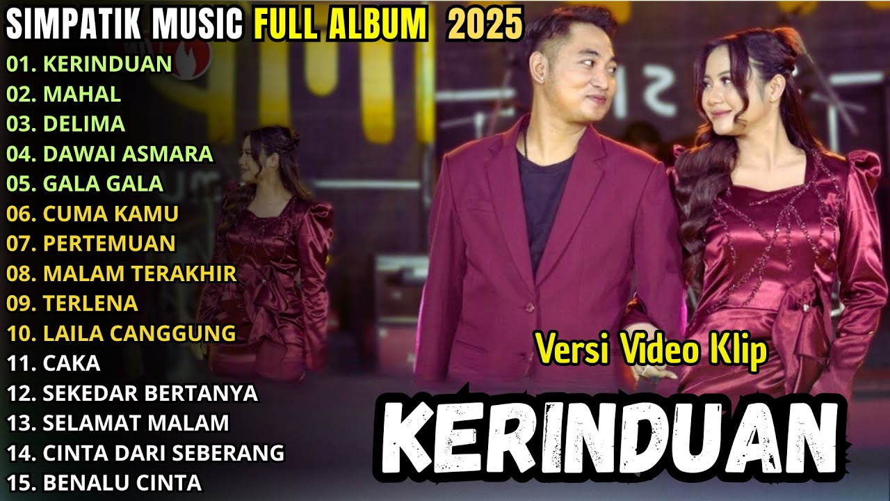 KERINDUAN - MAHAL - SIMPATIK MUSIK FULL ALBUM TERBARU 2025 || FIRA CANTIKA feat. IRWAN DA
