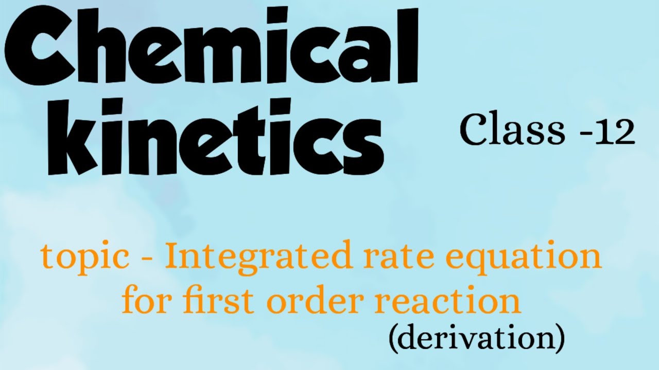 Integrated rate equation.(for first order reaction)