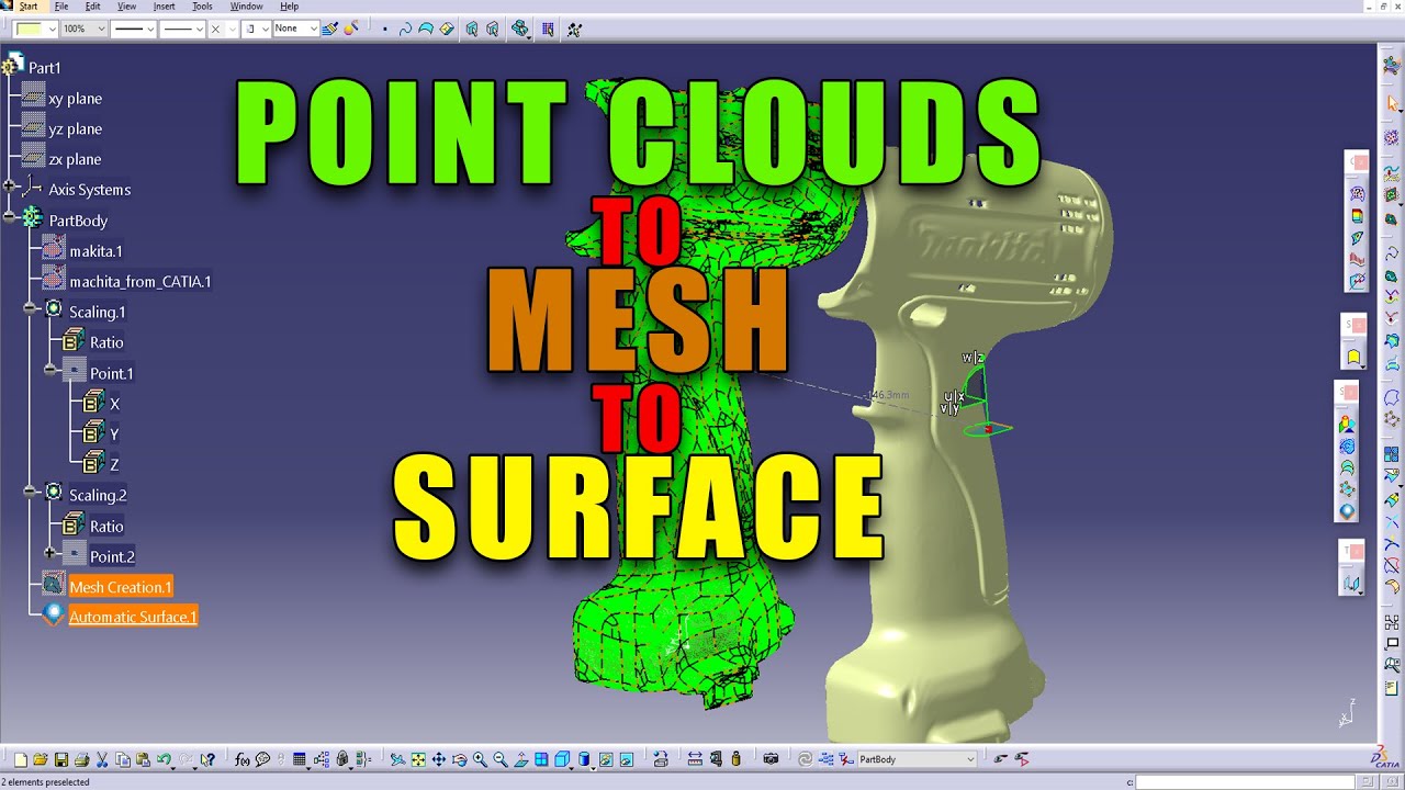 Point Clouds to Mesh to Surface - #catiav5