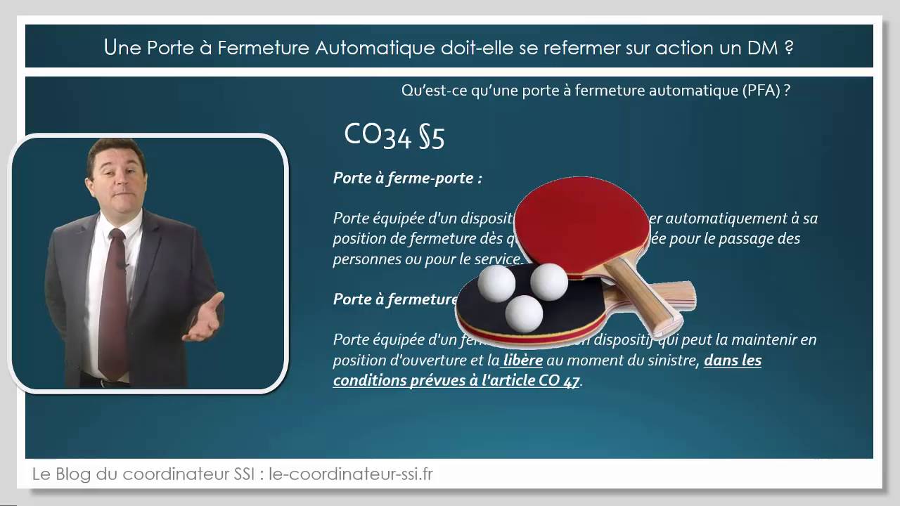 ERP : sur DM, doit-on refermer les portes &agrave; fermeture automatique