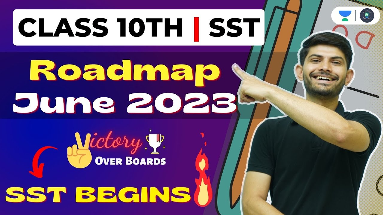 Class 10th - Social Science | Roadmap for June 2023 | Social School | Digraj Singh Rajput