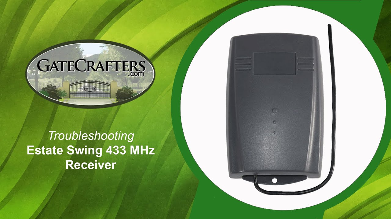 How To Troubleshoot Estate Swing 433MHz Receiver & ES 1000 Control Board