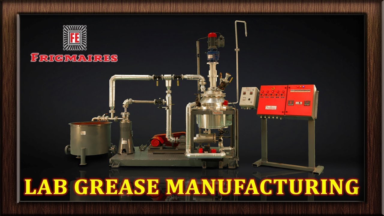 Lab / Pilot Model Grease Plant | Manufactured by Frigmaires Mumbai India