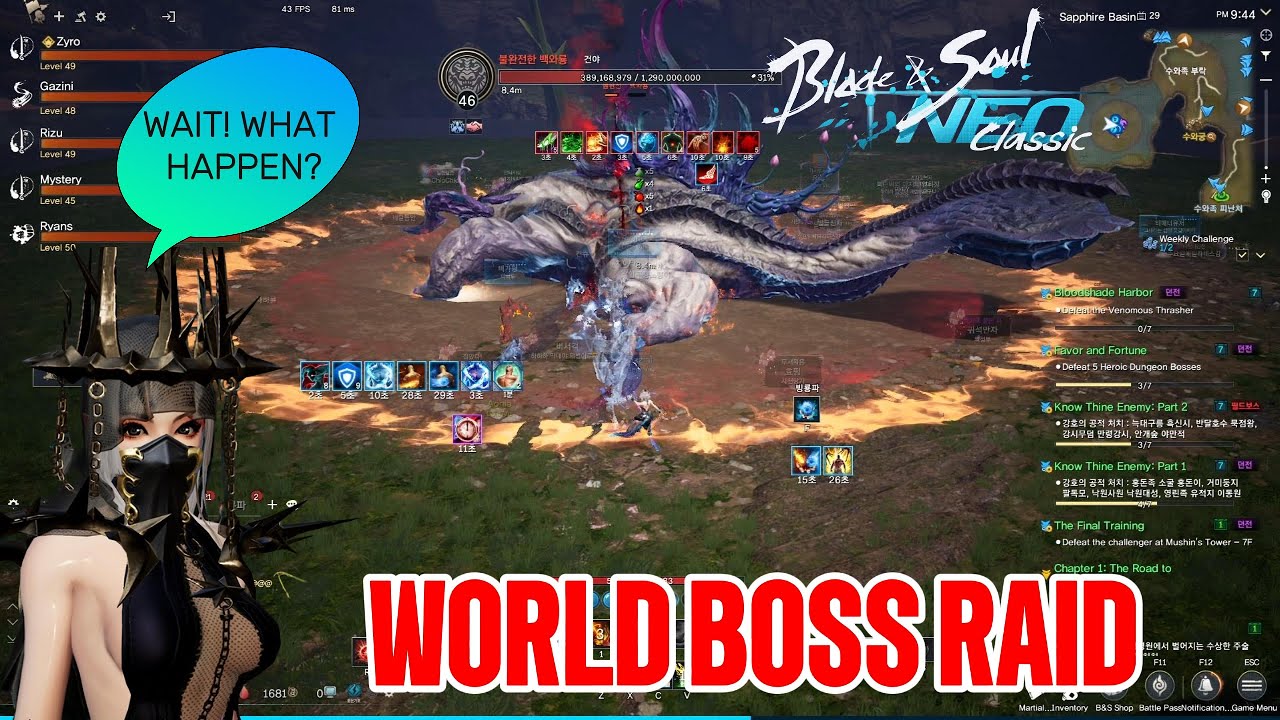 Neo Classic I World Boss What Just Happen I Blade and Soul