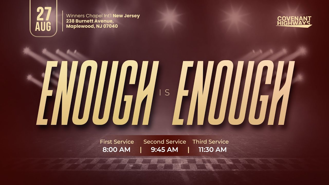 Sunday August 27th, 2023: Enough is Enough Service