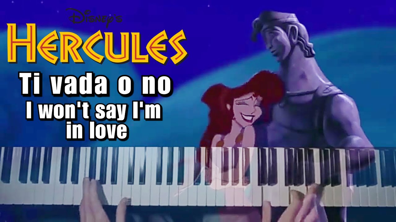 Disney's HERCULES - Ti vada o no / I won't say I'm in love Piano Cover