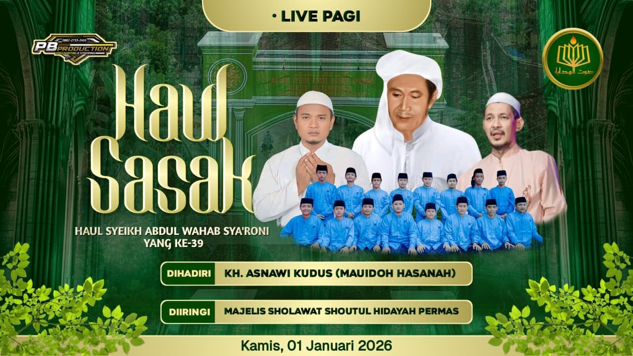 🔴🔵LIVE HAUL SYAIKH HABIB ABDUL WAHAB SYA'RONI KE: 39 II HADROH SHOUTUL HIDAYAH II 01 JANUARI 2026