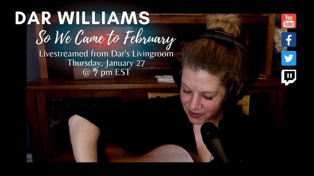 Dar Williams Livestream: So We Came to February