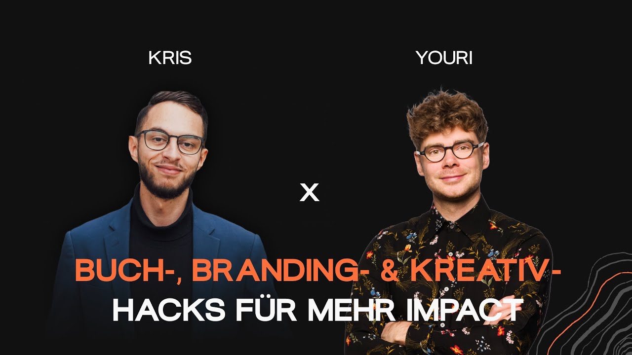 #33 - Schreiben, Selbstverwirklichung & Kreativität: Youri Keifens über Bücher, Branding  & Klarheit