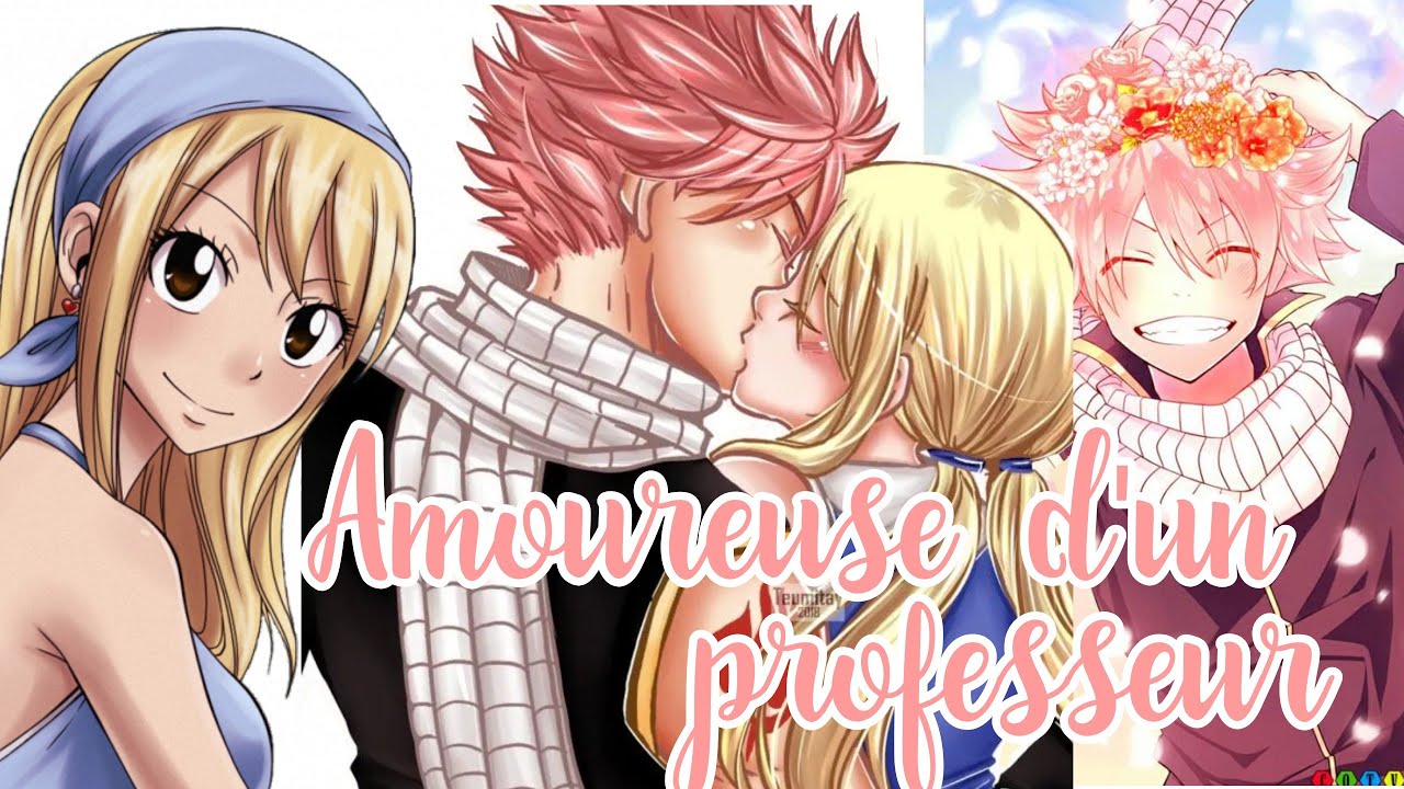 Un professeur particulier|Os 1/? [NaLu ]