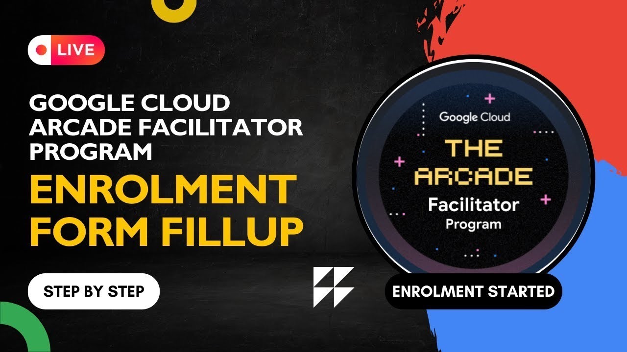 Google Cloud Arcade Facilitator Registration Process 