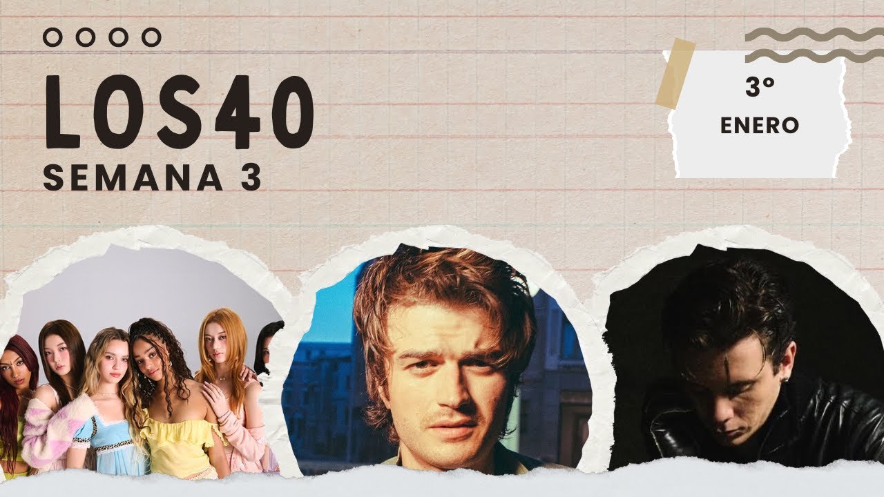 Los 40 [Semana 3] 3&ordm; Enero 2026