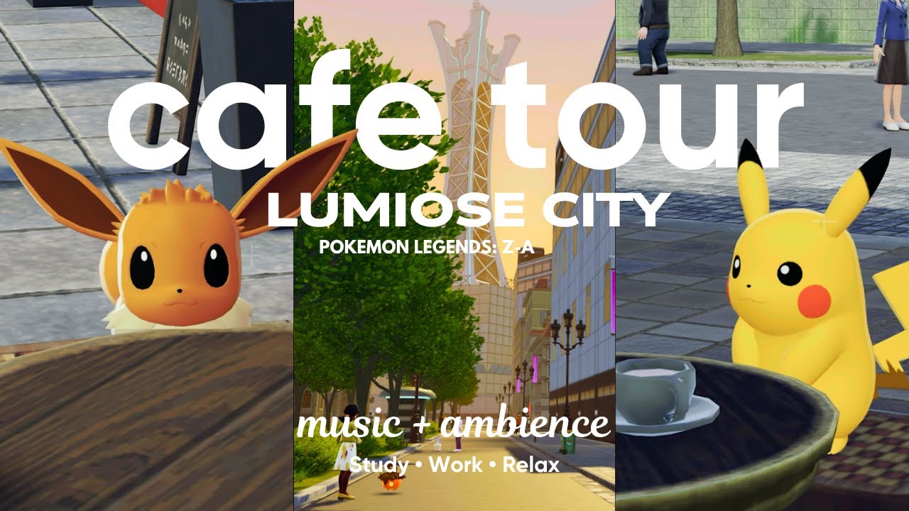 ☕ Caf&eacute; Tour 🗼 Lumiose City | 1 Hour Pok&eacute;mon Legends: Z-A Music 🎧 Study Music | Work Aid | Sleep Aid