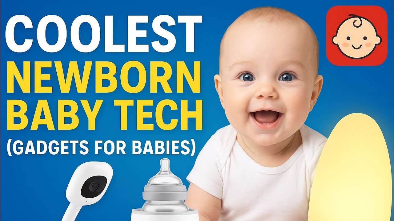 Coolest Baby Gadgets You Didn't Know Existed&hellip;  | Smart Parenting Technology of 2025