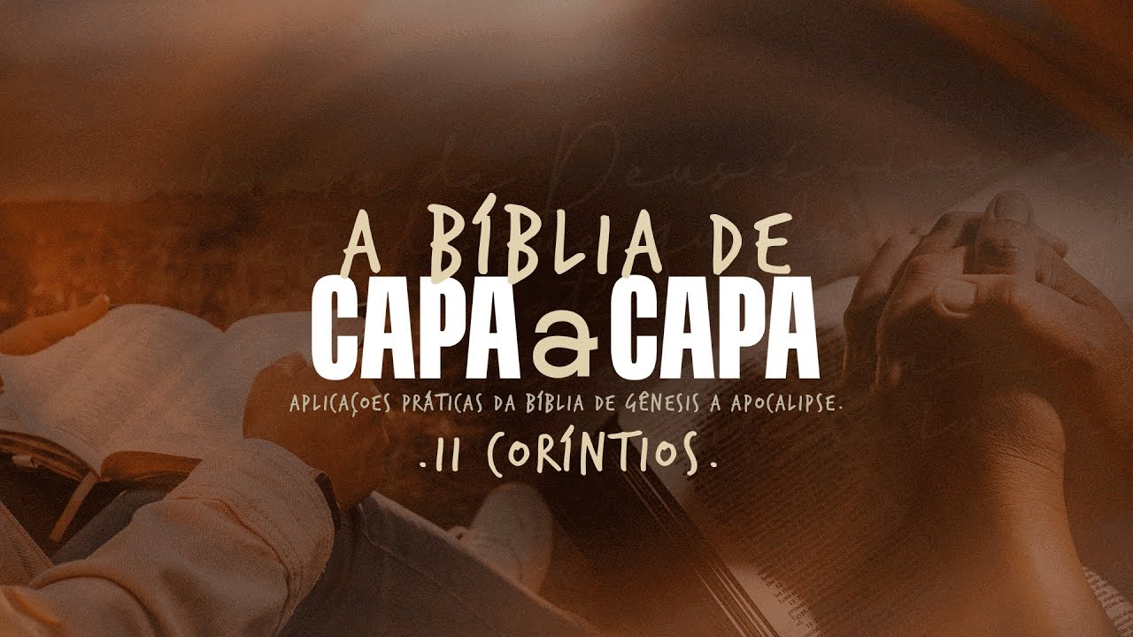A BÍBLIA DE CAPA A CAPA | Pr. Heleénder e Pra. Anna Eliza