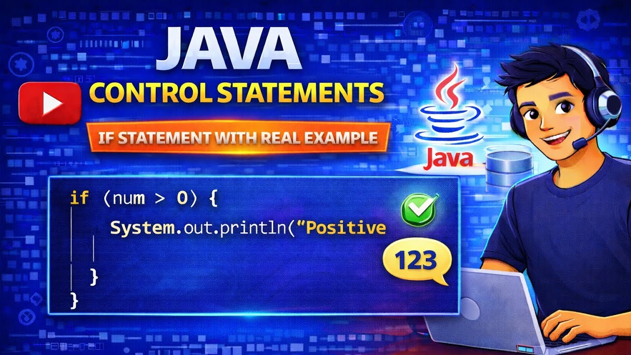 Java Control Statements Explained | if Statement with Real-Time Example
