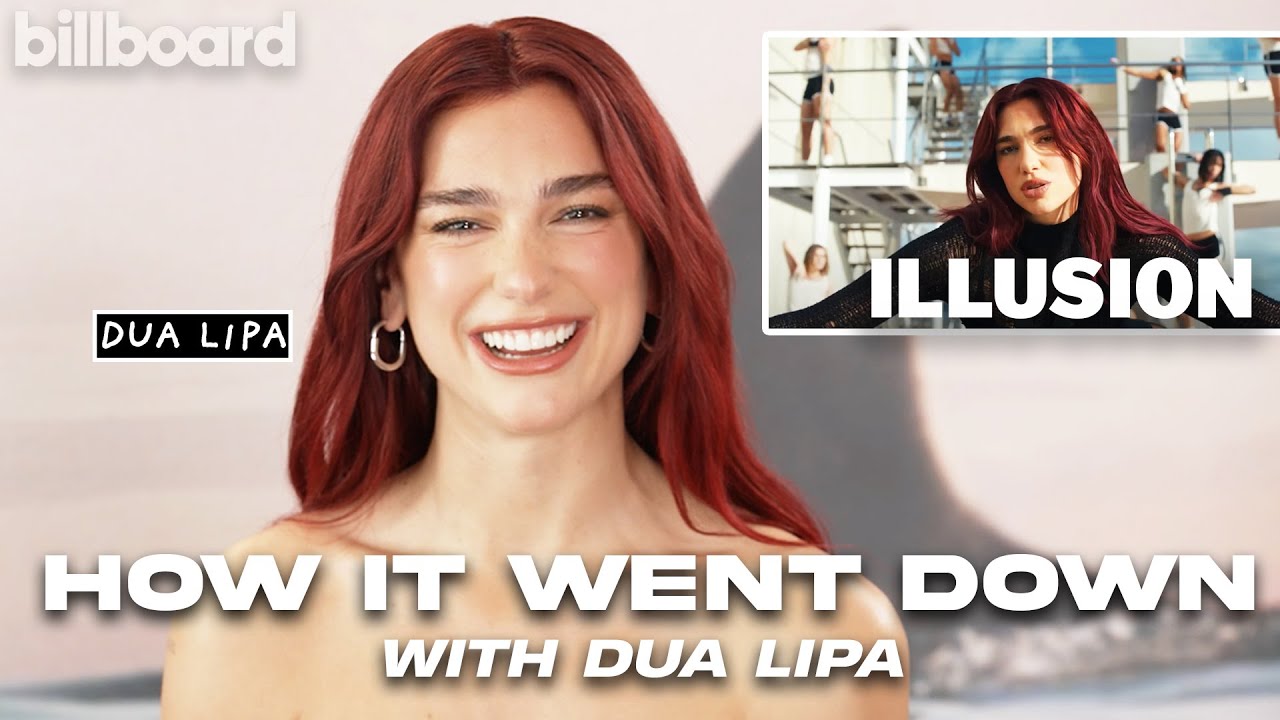 Dua Lipa On Creative Process Of “Illusion