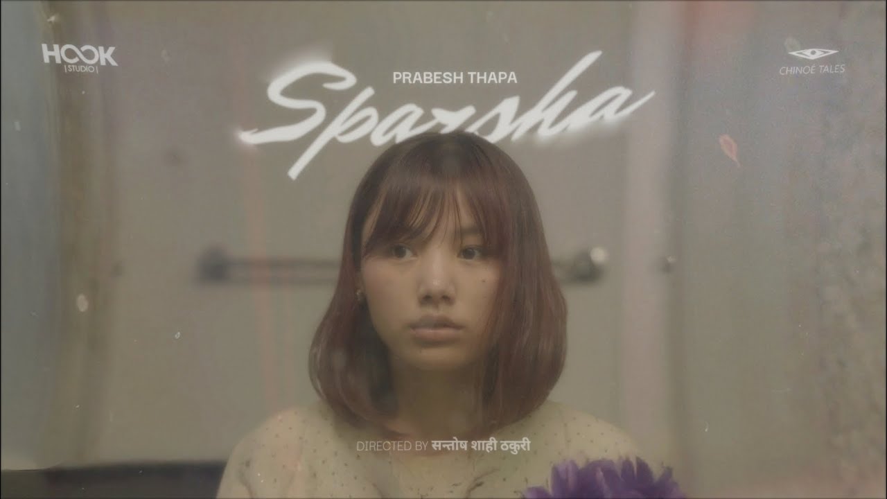 Prabesh Thapa -  Sparsha [Official Music Video]