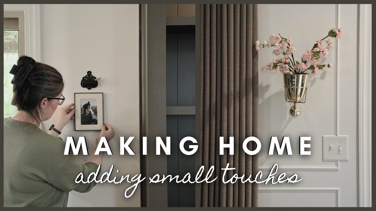 Making Home | adding small touches to our living room