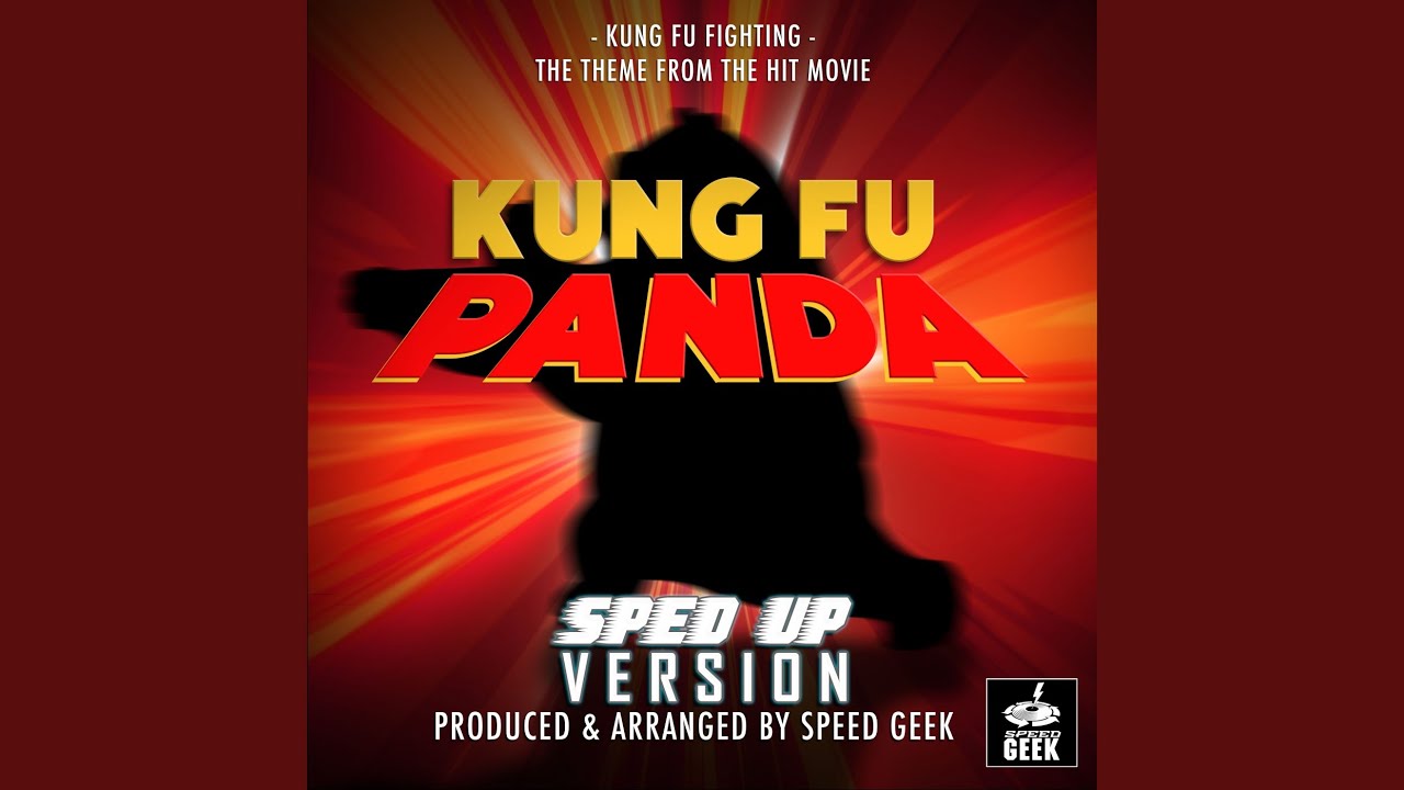 Kung Fu Fighting (From 
