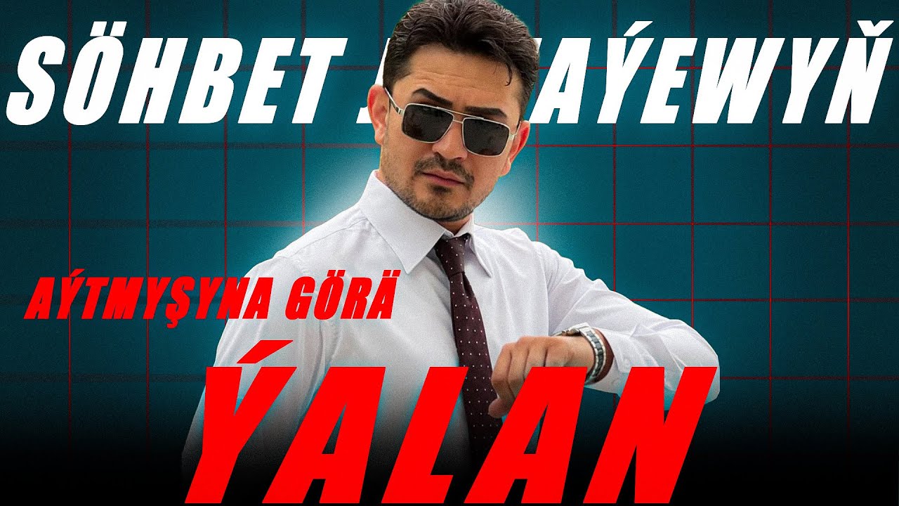 SOHBET Yalandan bolsada sonky gezek diydi JAHAN Bagshy