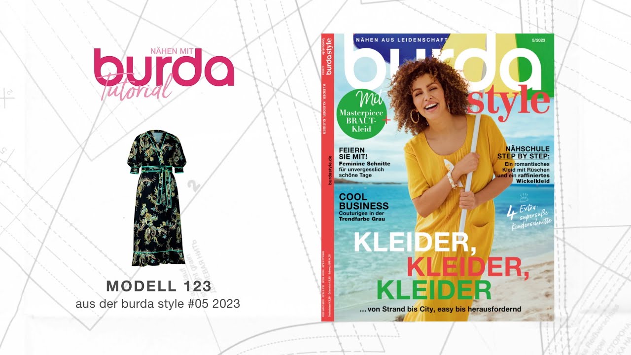 [Nähanleitung] Nähen mit burda – Kleid Modell 123 | burda style #5/23 (5819)