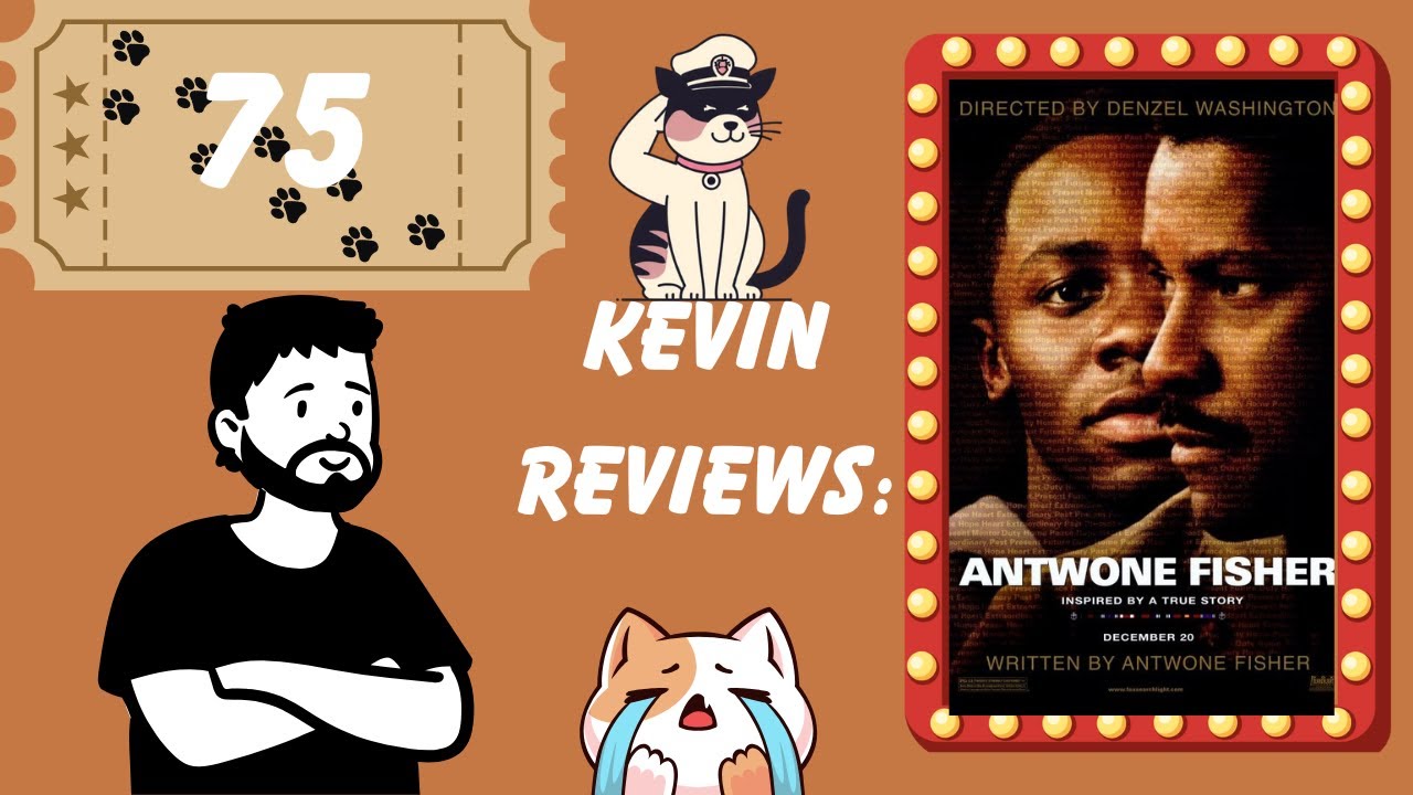 Kevin Reviews: Antwone Fisher (2002)