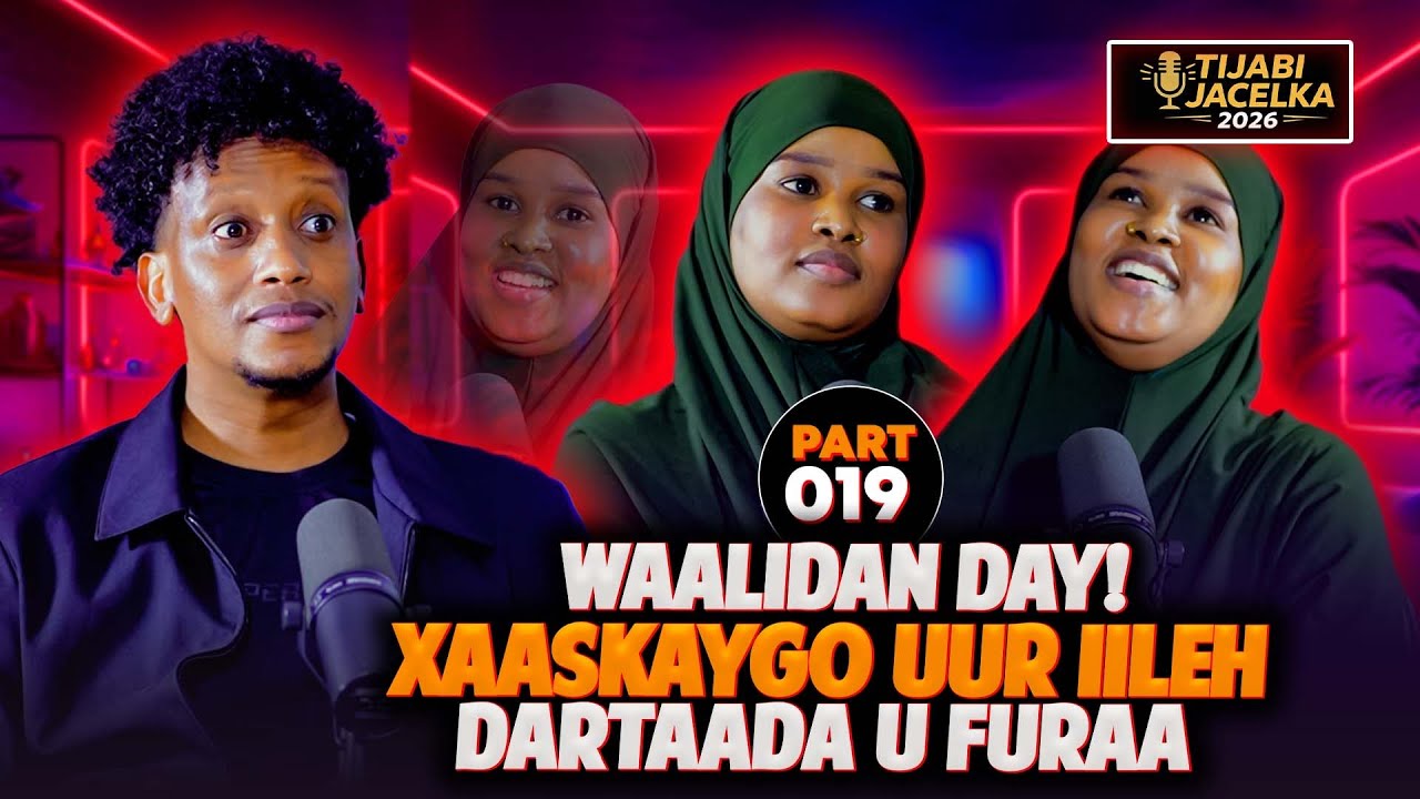WAALI CAS! KULAHA XAASKAYGO UUR ILEH DARTADA UFURA | 2026P19