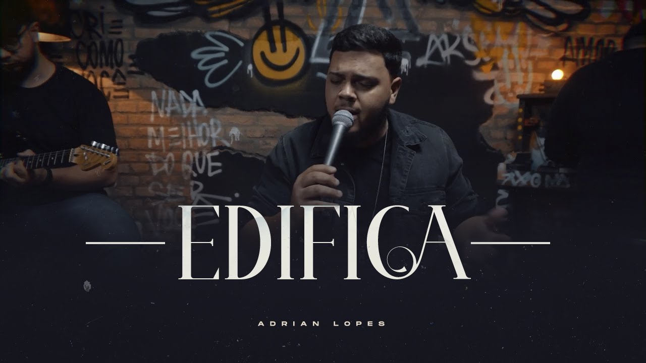 EDIFICA | ADRIAN LOPES (Cover)