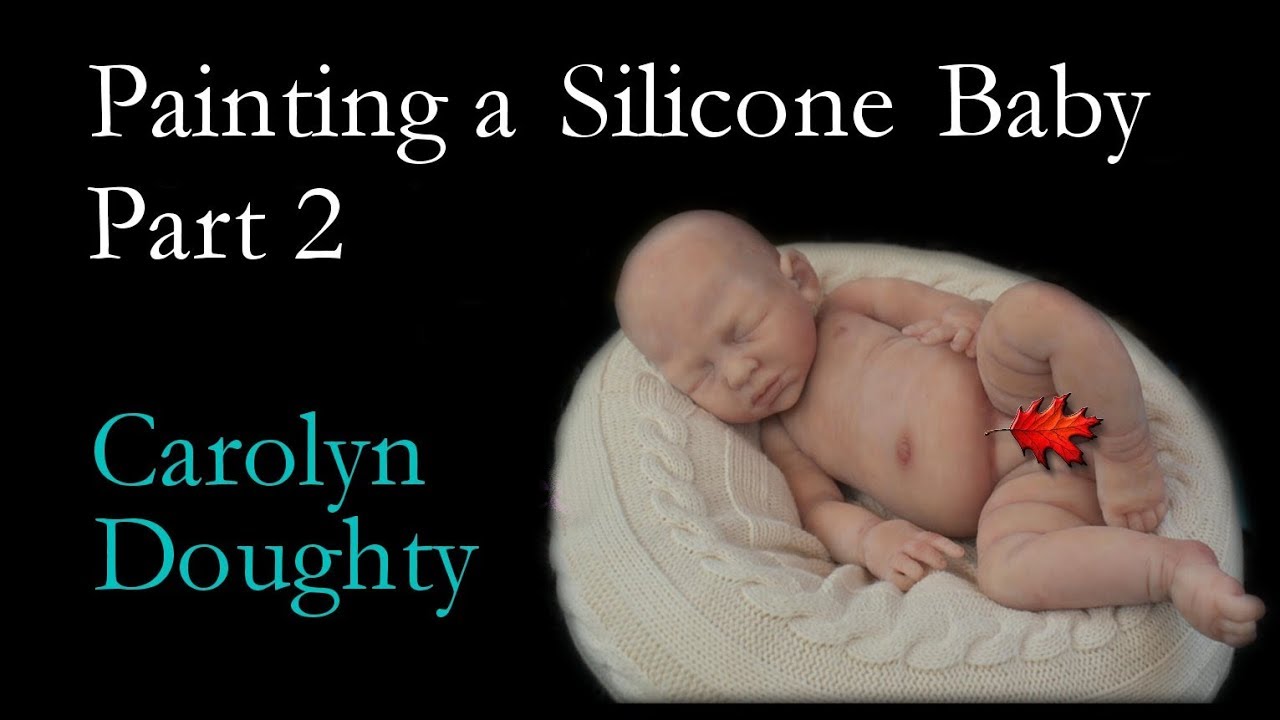 Making Silicone Babies - Painting a Silicone Baby (Part 2)