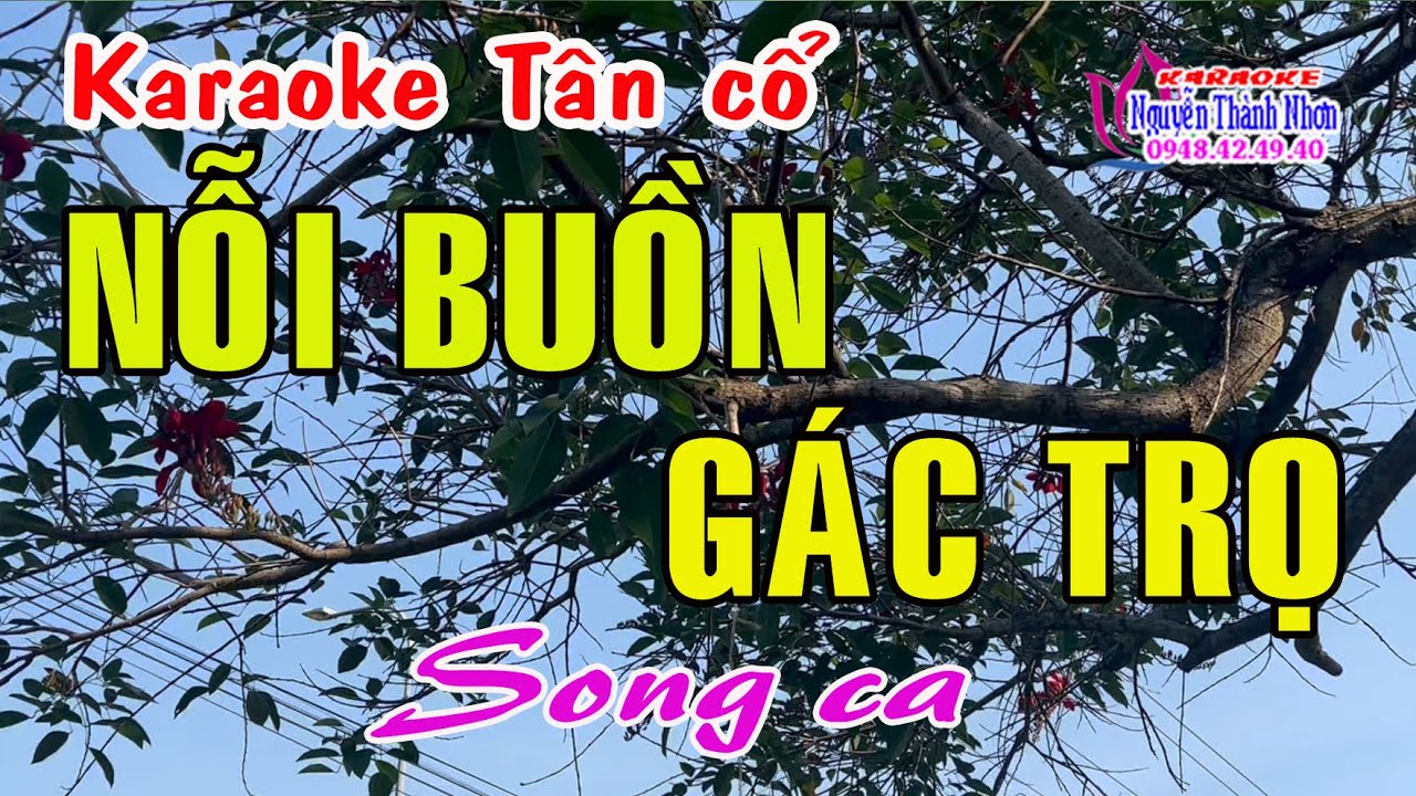 Karaoke tân cổ NỖI BUỒN GÁC TRỌ - SONG CA [ Chí Tâm -  Kim Thuỷ ]