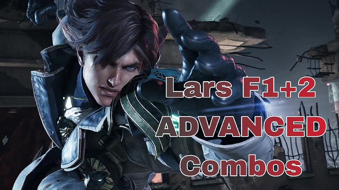 Lars F1+2 ADVANCED COMBOS - Tekken 8 Combo Showcase