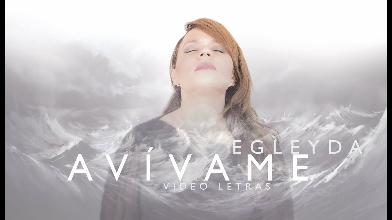AVIVAME | Video Letra | Sencillo | @Egleyda Belliard