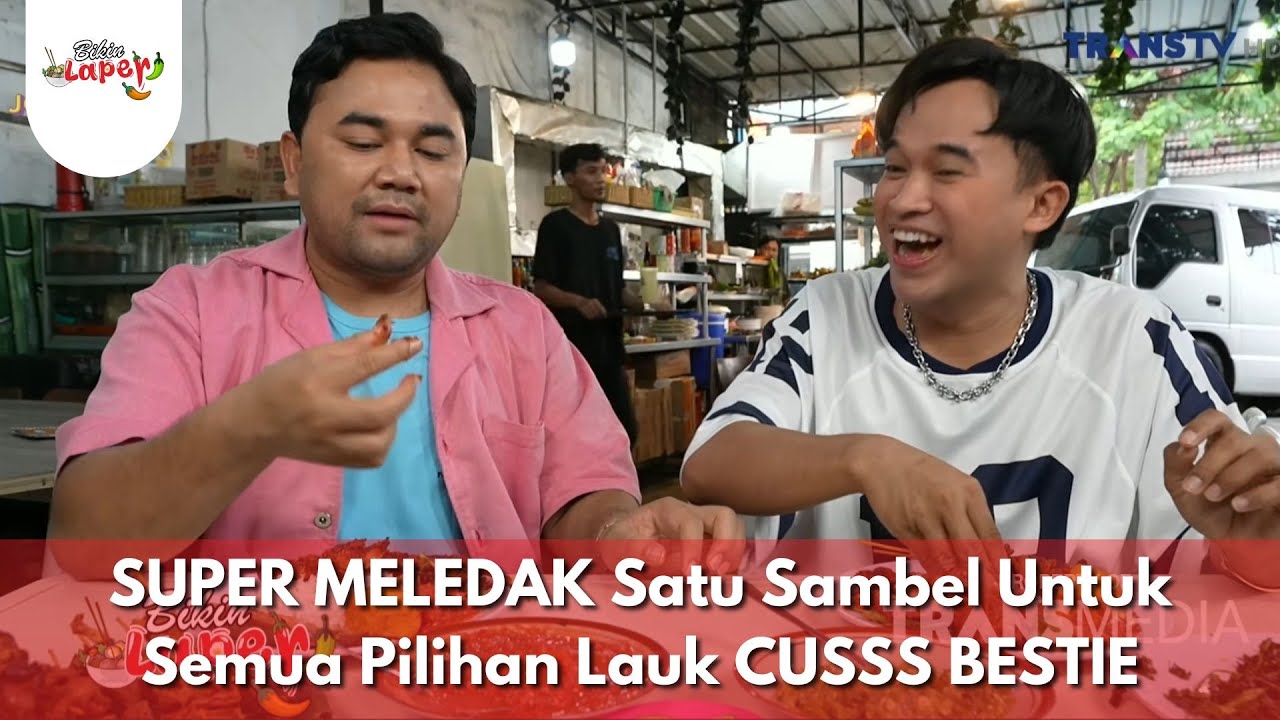 SUPER MELEDAK Satu Sambel Untuk Semua Pilihan Lauk CUSSS BESTIE-BIKIN LAPER(17/12/25)P5
