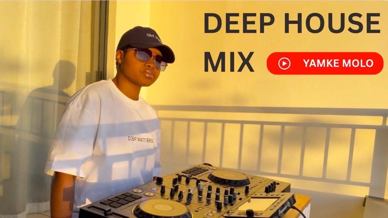 Deep House Mix  | Yamke Molo