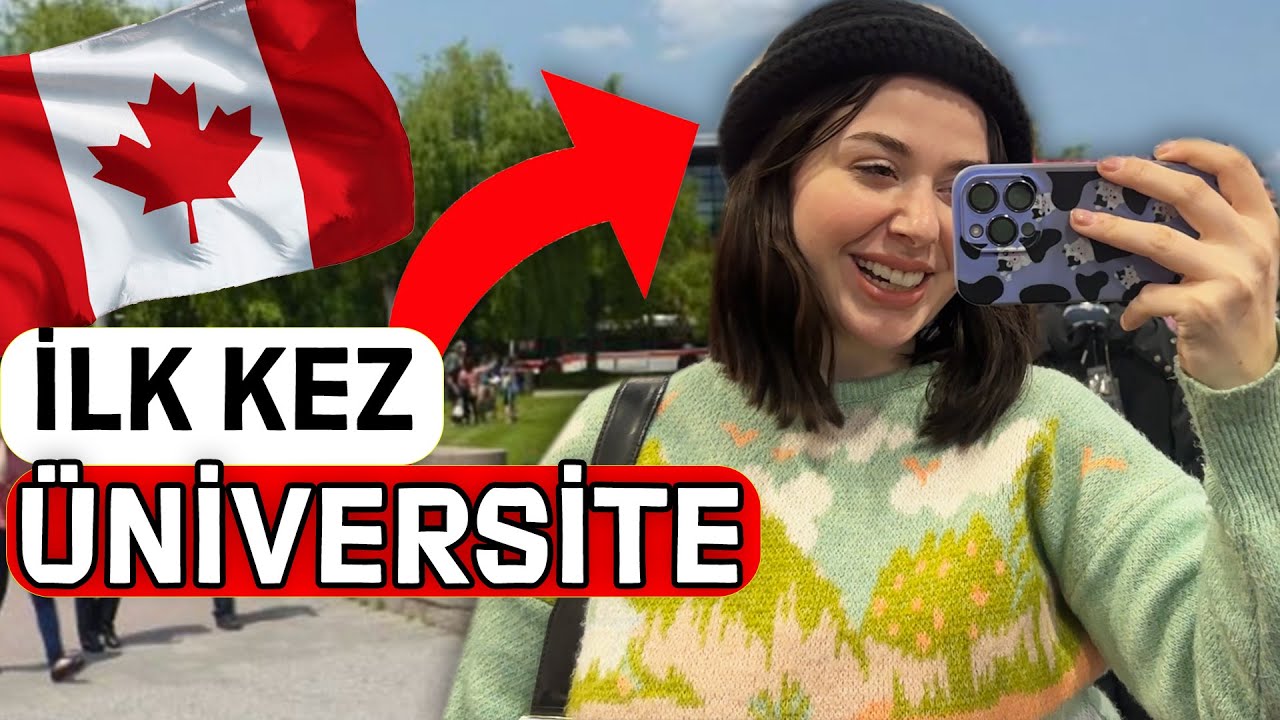 KANADA ' DA İLK KEZ ÜNİVERSİTEYE GİTTİM 😍Manifestliyoruz 777 ✨