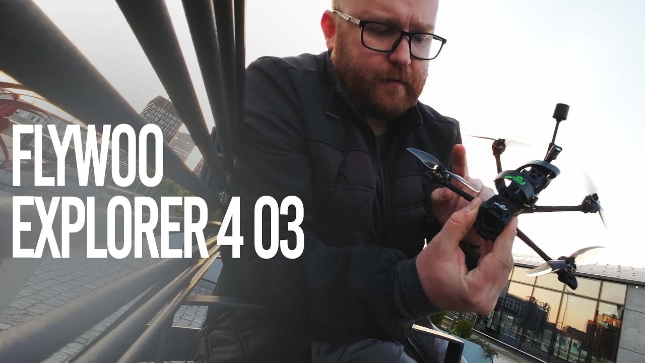 CICHOCIEMNY z DJI O3 - Flywoo EXPLORER 4 LR o3